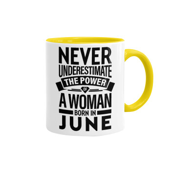 Never Underestimate the poer of a Woman born in..., Mug colored yellow, ceramic, 330ml