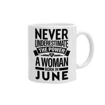 Never Underestimate the poer of a Woman born in..., Ceramic coffee mug, 330ml (1pcs)