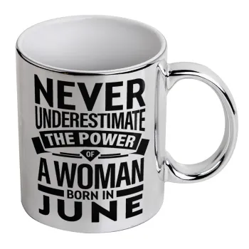Never Underestimate the poer of a Woman born in..., Mug ceramic, silver mirror, 330ml