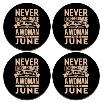 Never Underestimate the poer of a Woman born in..., ΣΕΤ x4 Σουβέρ ξύλινα στρογγυλά plywood (9cm)