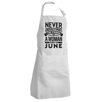 Never Underestimate the poer of a Woman born in..., Adult Chef Apron (with sliders and 2 pockets)
