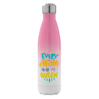 Every mom is a Queen, Μεταλλικό παγούρι θερμός Ροζ/Λευκό (Stainless steel), διπλού τοιχώματος, 500ml