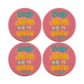 Every mom is a Queen, ΣΕΤ x4 Σουβέρ ξύλινα στρογγυλά plywood (9cm)