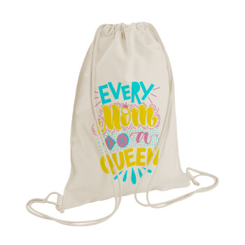 Every mom is a Queen, Τσάντα πλάτης πουγκί GYMBAG natural (28x40cm)