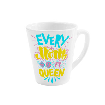Every mom is a Queen, Κούπα κωνική Latte Λευκή, κεραμική, 300ml