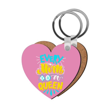 Every mom is a Queen, Μπρελόκ Ξύλινο καρδιά MDF
