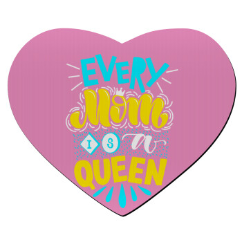 Every mom is a Queen, Mousepad heart 23x20cm
