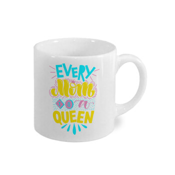 Every mom is a Queen, Κουπάκι κεραμικό, για espresso 150ml