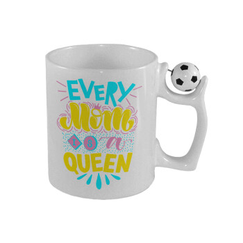 Every mom is a Queen, Κούπα με μπάλα ποδασφαίρου , 330ml