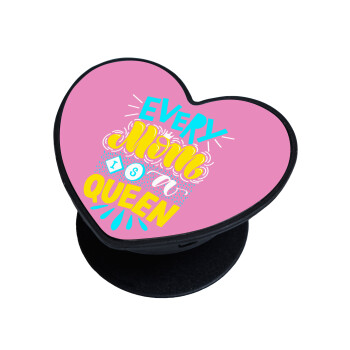 Every mom is a Queen, Phone Holders Stand  καρδιά Μαύρο Βάση Στήριξης Κινητού στο Χέρι