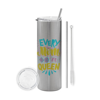 Every mom is a Queen, Tumbler ποτήρι θερμό Ασημένιο από ανοξείδωτο ατσάλι 600ml, με μεταλλικό καλαμάκι & βούρτσα καθαρισμού