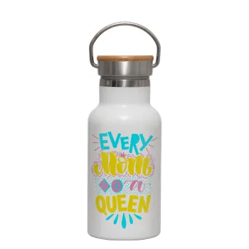 Every mom is a Queen, Μεταλλικό παγούρι θερμός (Stainless steel) Λευκό με ξύλινο καπακι (bamboo), διπλού τοιχώματος, 350ml