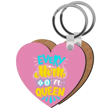 Every mom is a Queen, Μπρελόκ Ξύλινο καρδιά MDF