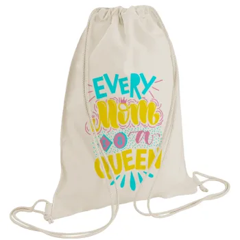 Every mom is a Queen, Τσάντα πλάτης πουγκί GYMBAG natural (28x40cm)