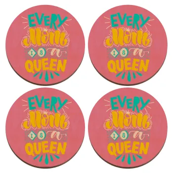Every mom is a Queen, ΣΕΤ x4 Σουβέρ ξύλινα στρογγυλά plywood (9cm)
