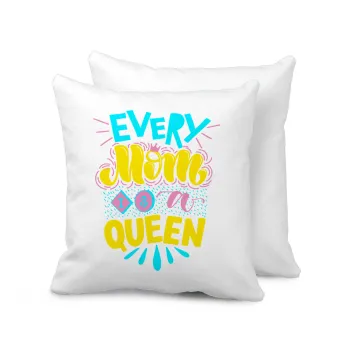 Every mom is a Queen, Sofa cushion 40x40cm includes filling