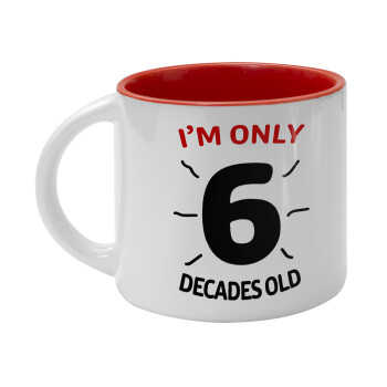 I'm only NUMBER decades OLD, Κούπα κεραμική 400ml
