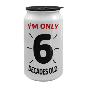 I'm only NUMBER decades OLD, Κούπα ταξιδιού μεταλλική με καπάκι (tin-can) 500ml