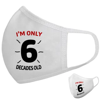 I'm only NUMBER decades OLD, Μάσκα υφασμάτινη υψηλής άνεσης παιδική (Δώρο πλαστική θήκη)