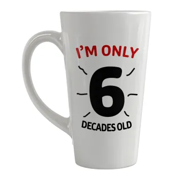 I'm only NUMBER decades OLD, Κούπα κωνική Latte Μεγάλη, κεραμική, 450ml