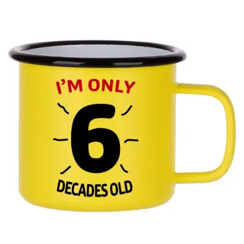 I'm only NUMBER decades OLD, Κούπα Μεταλλική εμαγιέ ΜΑΤ Κίτρινη 360ml