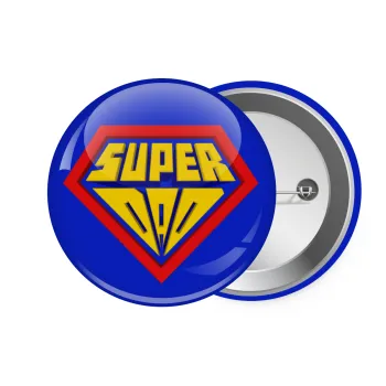 Super Dad 3D, Κονκάρδα παραμάνα 7.5cm