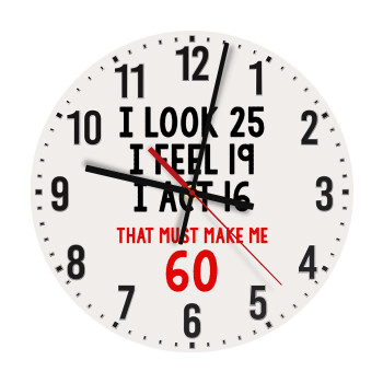 I look, i feel, i act..., Ρολόι τοίχου ξύλινο (30cm)