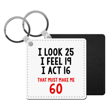 I look, i feel, i act..., Μπρελόκ Δερματίνη, τετράγωνο ΜΑΥΡΟ (5x5cm)