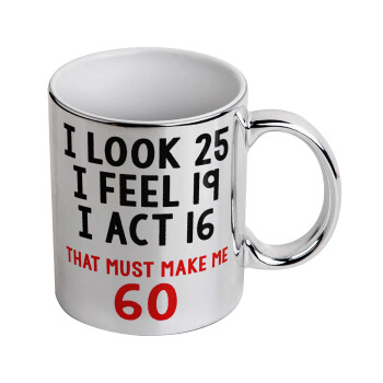 I look, i feel, i act..., Mug ceramic, silver mirror, 330ml