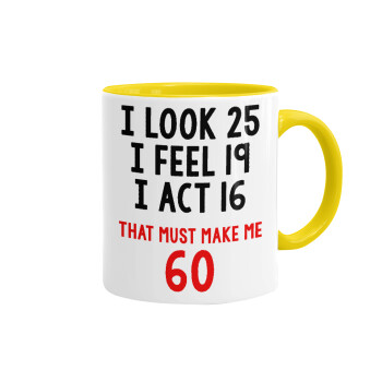 I look, i feel, i act..., Mug colored yellow, ceramic, 330ml