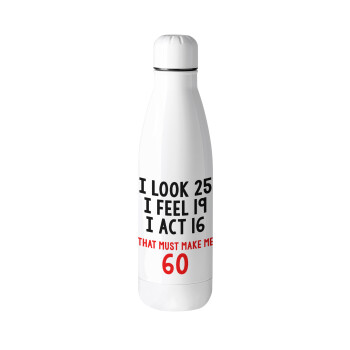 I look, i feel, i act..., Metal mug thermos (Stainless steel), 500ml