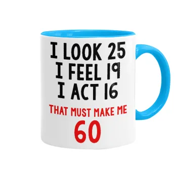 I look, i feel, i act..., Κούπα χρωματιστή γαλάζια, κεραμική, 330ml