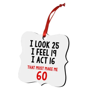 I look, i feel, i act..., Christmas ornament polygon wooden 7.5cm