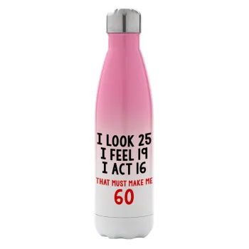 I look, i feel, i act..., Metal mug thermos Pink/White (Stainless steel), double wall, 500ml