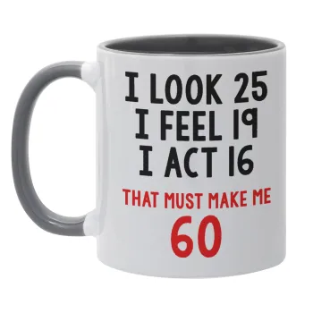 I look, i feel, i act..., Mug colored grey, ceramic, 330ml
