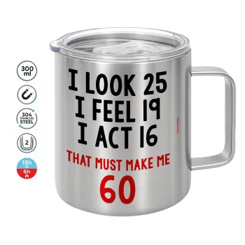 I look, i feel, i act..., Mug Stainless steel double wall 300ml