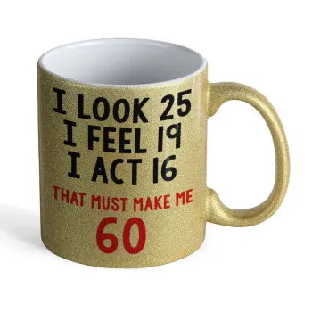 I look, i feel, i act..., Κούπα Χρυσή Glitter που γυαλίζει, κεραμική, 330ml