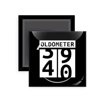 OLDOMETER, Μαγνητάκι ψυγείου τετράγωνο διάστασης 5x5cm
