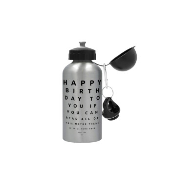 EYE tester happy birthday., Metallic water jug, Silver, aluminum 500ml