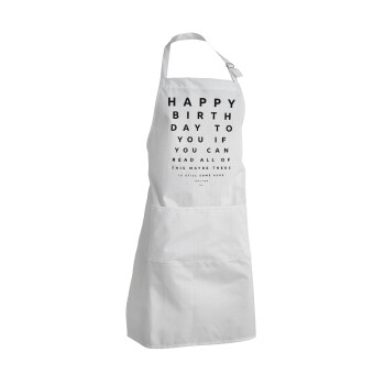 EYE tester happy birthday., Adult Chef Apron (with sliders and 2 pockets)