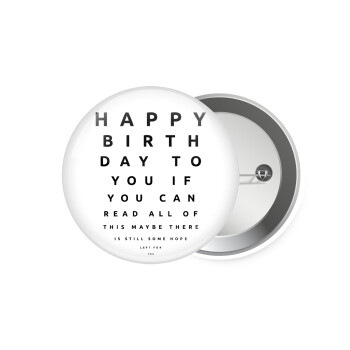 EYE tester happy birthday., Κονκάρδα παραμάνα 7.5cm