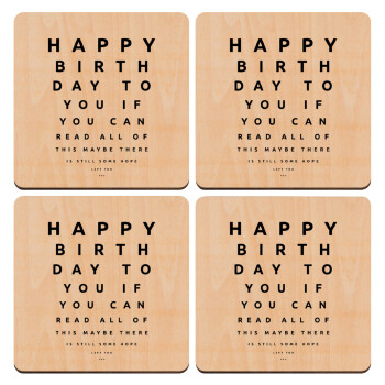EYE tester happy birthday., ΣΕΤ x4 Σουβέρ ξύλινα τετράγωνα plywood (9cm)