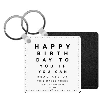 EYE tester happy birthday., Μπρελόκ Δερματίνη, τετράγωνο ΜΑΥΡΟ (5x5cm)