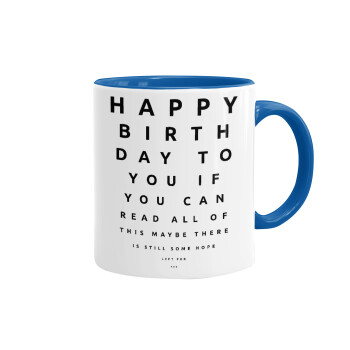 EYE tester happy birthday., Mug colored blue, ceramic, 330ml