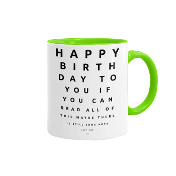 EYE tester happy birthday., Mug colored light green, ceramic, 330ml