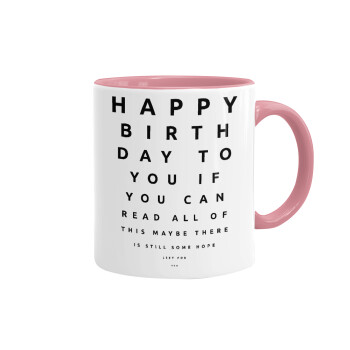 EYE tester happy birthday., Mug colored pink, ceramic, 330ml