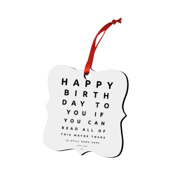 EYE tester happy birthday., Christmas ornament polygon wooden 7.5cm