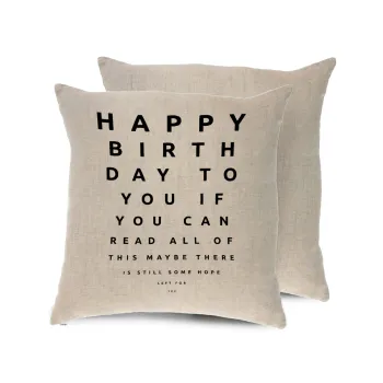 EYE tester happy birthday., Μαξιλάρι καναπέ ΛΙΝΟ 40x40cm περιέχεται το  γέμισμα