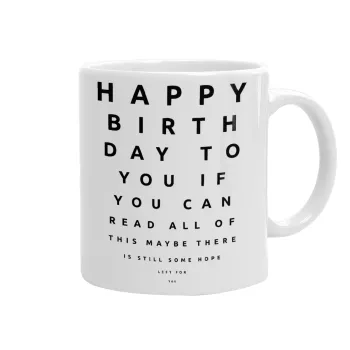 EYE tester happy birthday., Κούπα, κεραμική, 330ml