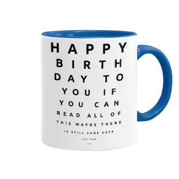 EYE tester happy birthday., Mug colored blue, ceramic, 330ml